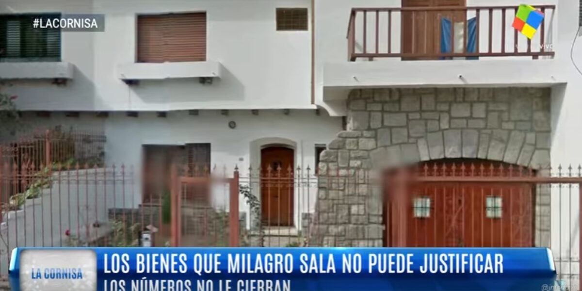 Informe La Cornisa: Los bienes de Milagro Sala no puede justificar